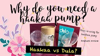 Why You NEED A HAAKAA PUMP  Easy Steps in Using the Haakaa Pump  Comparison with Dula MAMA DOC🩺 [upl. by Annot]