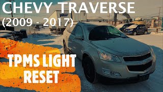 Chevrolet Traverse  Reset  Clear TPMS Tire Pressure Light 2009  2017 [upl. by Yllehs]