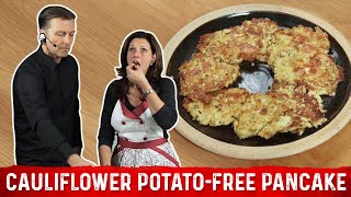 Keto Cauliflower Pancake Recipe PotatoFree – DrBerg [upl. by Besse]