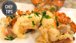 How to Cook Lobster Tails  Garlic Butter Lobster Tails Recipe  Chef Tips [upl. by East]