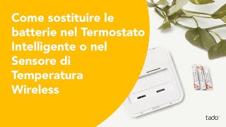 Come sostituire le batterie nel Termostato Intelligente o nel Sensore di Temperatura Wireless [upl. by Asile860]