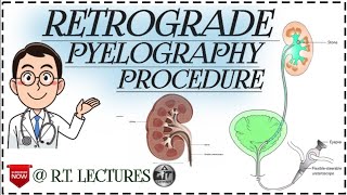 Retrograde Pyelography Procedure Retrograde Pyelogram  IndicationsContraindicationsProcedure [upl. by Ellekim]