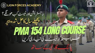 154 PMA Long Course Registration Date  Join Pak Army as a Commissioned Officer  Test Syllabus [upl. by Kalasky395]