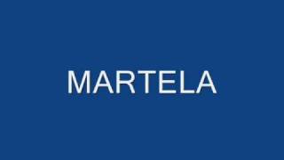 MARTELA [upl. by Larue]