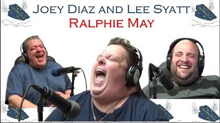 Best of Joey Diaz Lee Syatt Ralphie May 422 [upl. by Suoivatra]