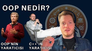 OOP Nedir Yaratıcıları Nasıl Tanımlıyor [upl. by Pronty]