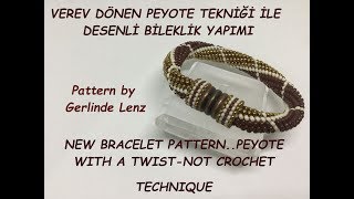 Öğretici VideoVerev Dönen Peyote ile Desenli BileklikNew Bracelet PatternPeyote with a Twist [upl. by Tingey]