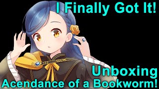 I Finally Got It Unboxing Ascendance of a Bookworm Mushoku Tensei and More [upl. by Aiuqet252]