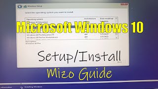 Windows 10 InstallSetup dan  Mizo Guide [upl. by Perri]