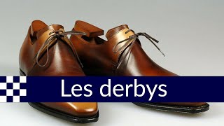 23 Les souliers masculins  les derbys [upl. by Esdnyl]