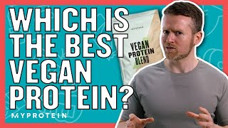 Which Is The Best Vegan Protein Powder For Gaining Muscle  Nutritionist explains  Myprotein [upl. by Yremogtnom]