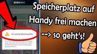 DIE LÖSUNG  Nicht genügend Speicherplatz verfügbar auf HandySmartphone Tutorial  Android [upl. by Rumpf784]