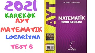 2022 KAREKÖK AYT MATEMATİK LOGARİTMA TEST 8 [upl. by Anifled]