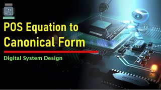 Conversion of Non Canonical to Canonical Form  Product of Sum expression  POS [upl. by Orfinger]