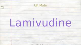 How to pronounce lamivudine [upl. by Normandy]