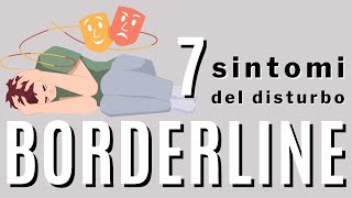 7 sintomi del disturbo Borderline di personalità [upl. by Eesdnyl]