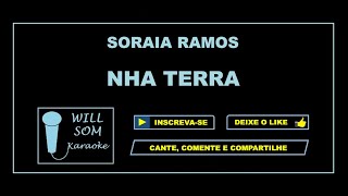 Nha Terra Karaoke  Soraia Ramos [upl. by Laux]