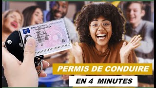 OBTENIR SON PERMIS DE CONDUIRE EN FRANCE  EN 4 MINUTES [upl. by Lebiralc]