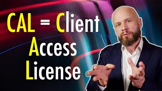 Client Access Licenses CALs Explained [upl. by Nally]