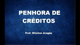 PENHORA DE CRÉDITOS [upl. by Annig]