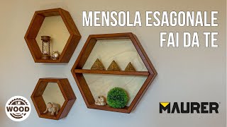 Mensole esagonali di legno FAI DA TE  DIY wooden hexagonal shelves [upl. by Ainar]