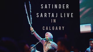 Satinder Sartaj live in Calgary Canada Tour 2023 [upl. by Susette]