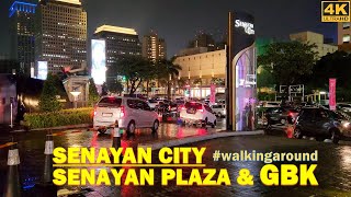 Night walk around SENAYAN❗ Senci Senayan City → Senayan Plaza → Stadion Utama GBK after rain [upl. by Pippy]