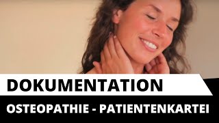 Dokumentation in der Osteopathie  Praxiskarteide [upl. by Kistner]