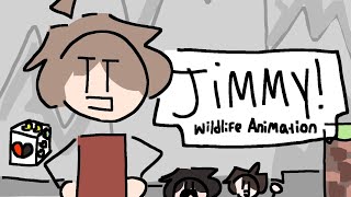 JIMMY Wildlife Animatic [upl. by Catima498]