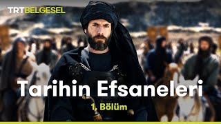 Tarihin Efsaneleri  Halid Bin Velid 1 Bölüm  TRT Belgesel [upl. by Milman]