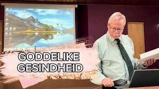 ‘n Goddelike Gesindheid  Ds Peet Schoeman [upl. by Adnyc]