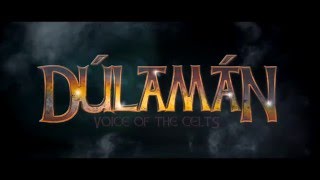 Dúlamán  Voice of The Celts Official 2017  1080p HD [upl. by Franciskus]