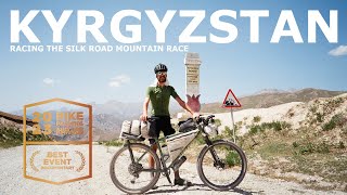 KYRGYZSTAN Racing the Silk Road Mountain Race [upl. by Siul]