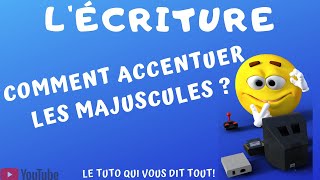 Comment accentuer les majuscules [upl. by Senior]