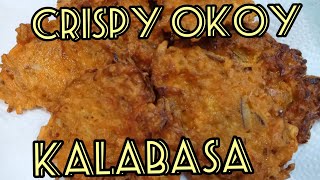 Kalabasang Okoy Recipejielyn Channel [upl. by Cliff42]