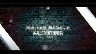 UN METIER POUR VOUS  MAITRE NAGEURSAUVETEUR [upl. by Oinotnas]