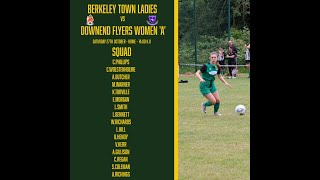 Berkeley Town Ladies Vs Downend Flyers [upl. by Ellevel819]