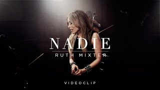 Ruth Mixter  Nadie Videoclip oficial [upl. by Ashton]