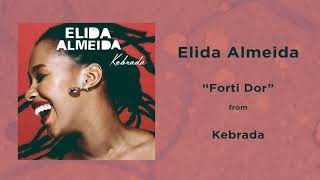 Elida Almeida  Forti Dor [upl. by Ayidah]