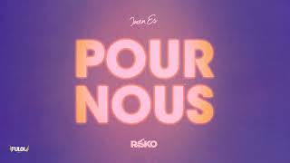 Imen Es  Pour nous feat Rsko Audio officiel [upl. by Aremahs86]