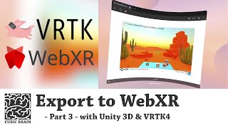 Exporting to WebXR using VRTK in Unity3D [upl. by Anirdna]