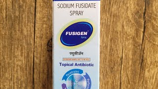 Brand Name Series  Drug 480  Fusigen Spray  Sodium Fusidate  Topical Antibiotic  Infections [upl. by Nelson140]