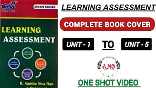 BEd ANU 3rd semester Learning Assessment full Vdo unit1 to unit 5  one shot video by Arpita mam [upl. by Imeon]