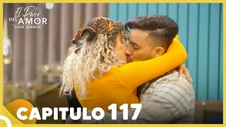 El Poder Del Amor Capitulo 117 Completo 11 Diciembre 2021 [upl. by Atnim974]