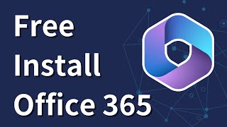 How to Download and Install Microsoft Office 365 for Free  StepbyStep Setup Guide [upl. by Ulysses]