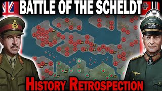 BATTLE OF THE SCHELDT History Retrospection [upl. by Cathlene]