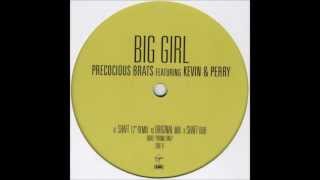 KEVIN amp PERRY  Big Girl Yomanda remixwmv [upl. by Ydoc467]