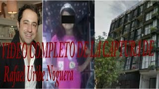 ASI FUE LA CAPTURA DEL Rafael Uribe Noguera POR EL CRIMEN DE LA PEQUEÑA Yuliana [upl. by Murat764]