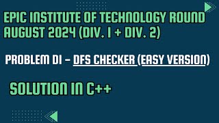 Codeforces EPIC Institute of Technology Round Problem D1 DFS Checker Easy Version Solution In C [upl. by Brinson]