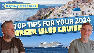 Greek Isles Cruise  Top Tips from Odyssey of the Seas [upl. by Myron948]